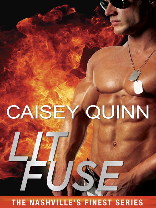 Title details for Lit Fuse by Caisey Quinn - Available